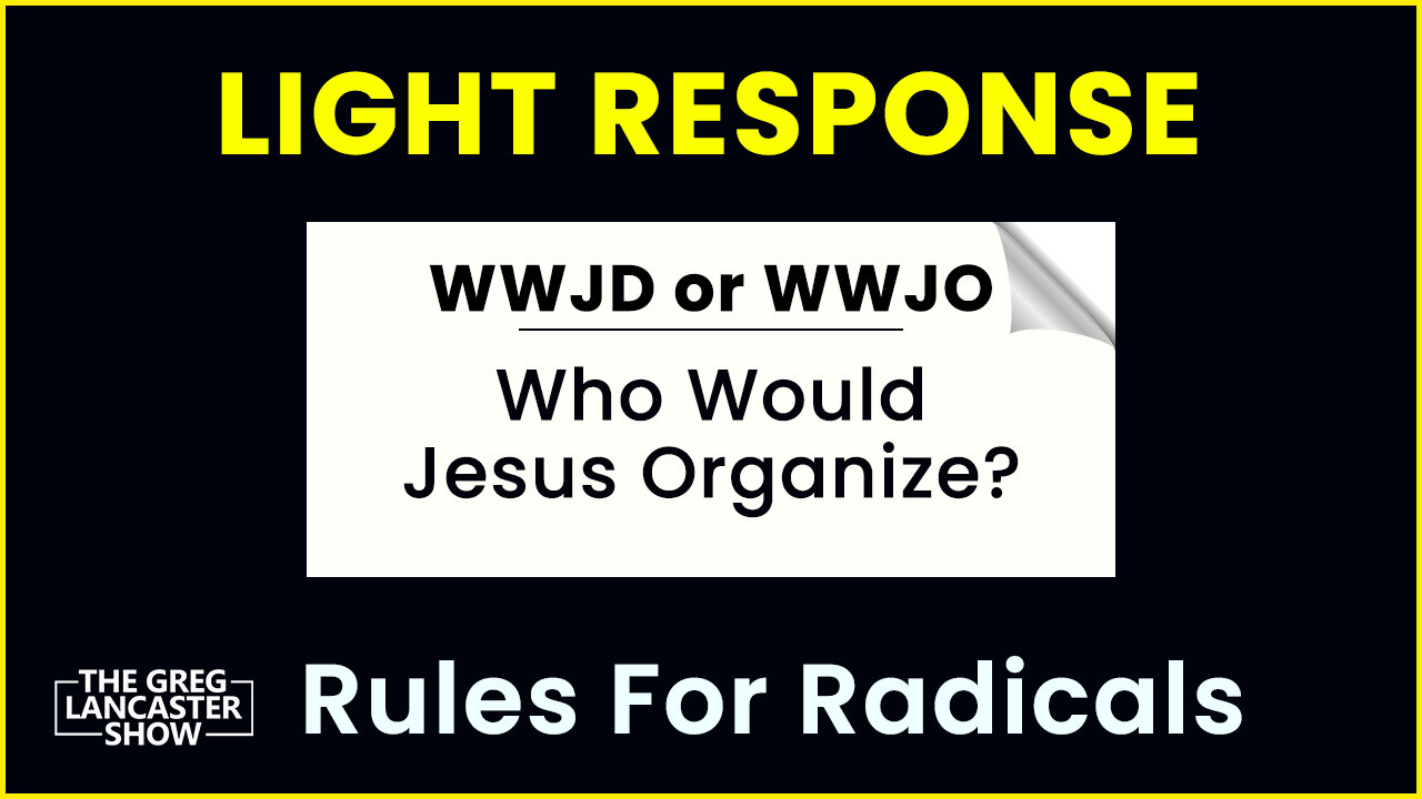 WWJD or WWJO Who Would Jesus Organize