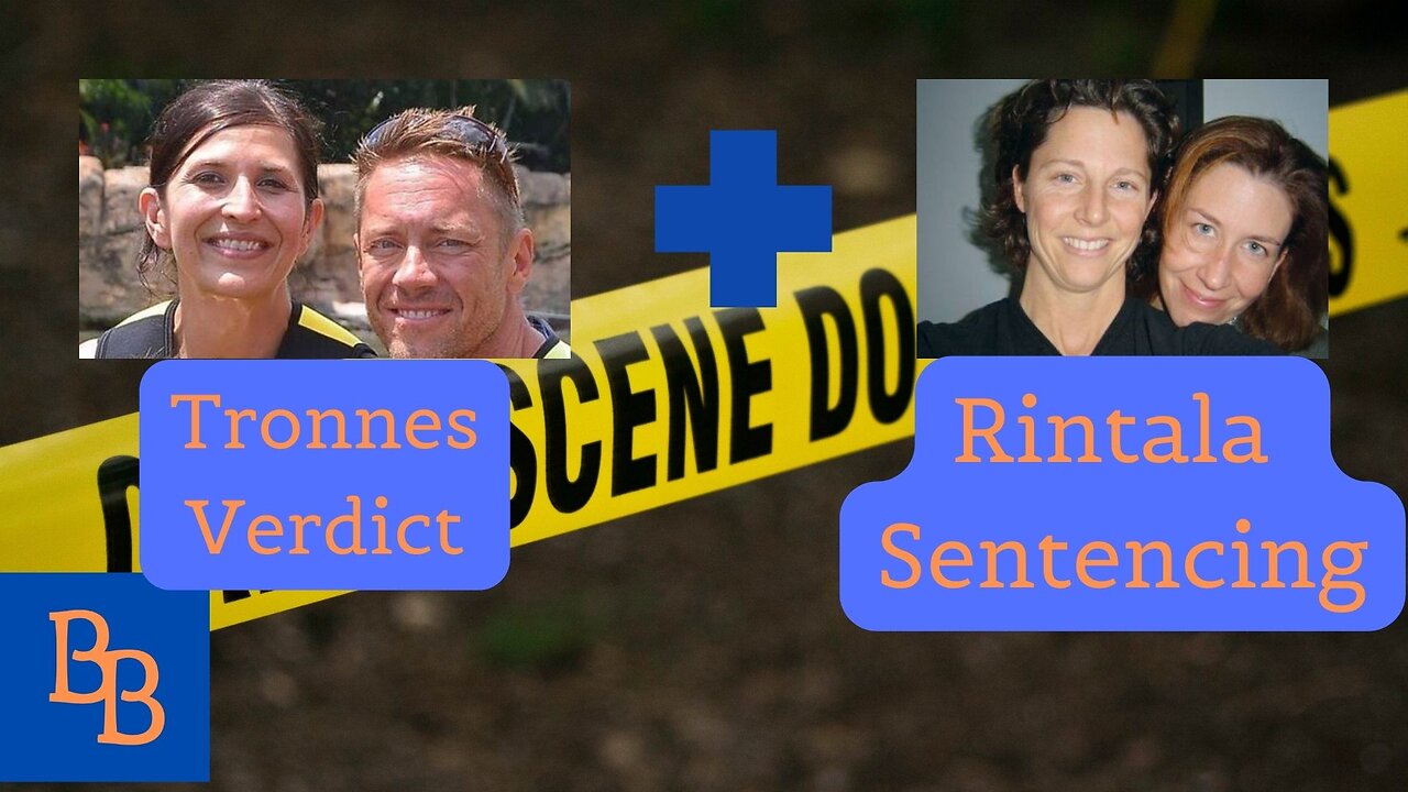 Tronnes Verdict and Rintala sentencing