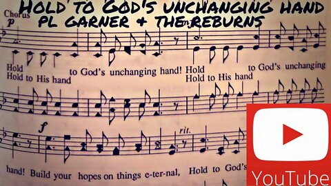 Hold to God's Unchanging Hand