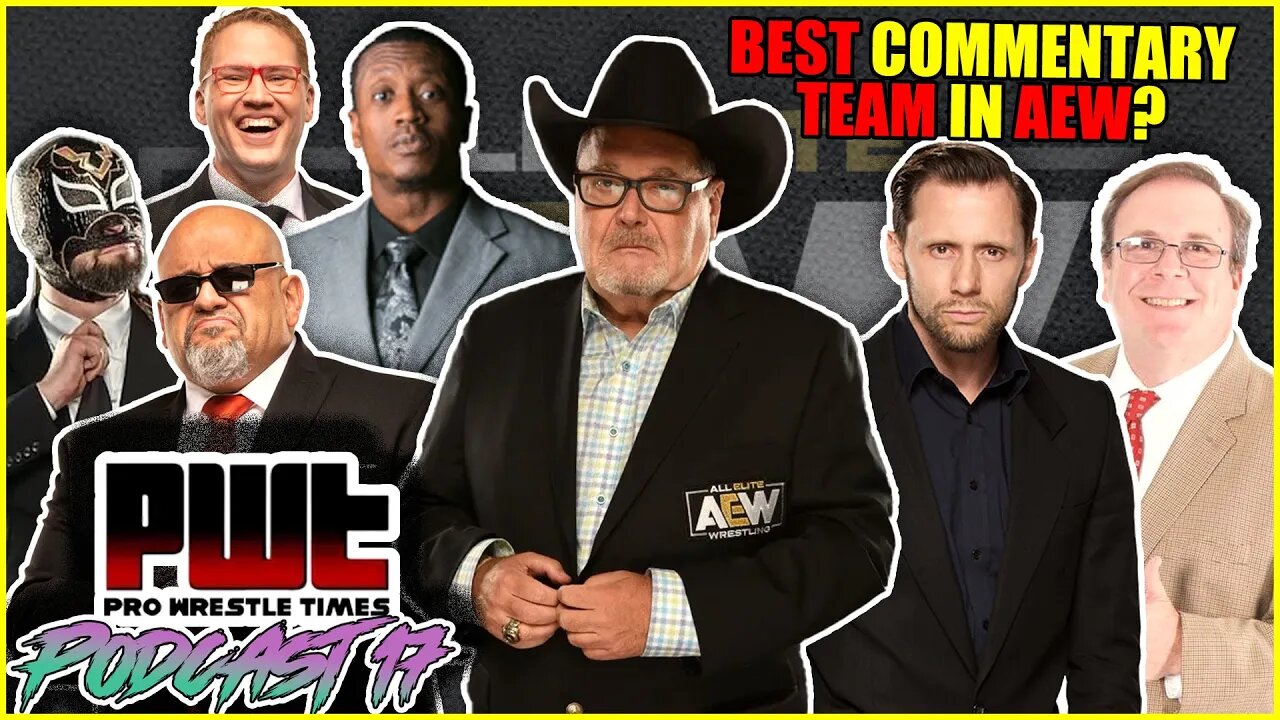 ARGUMENT! Who's the BEST Commentary Team in AEW?