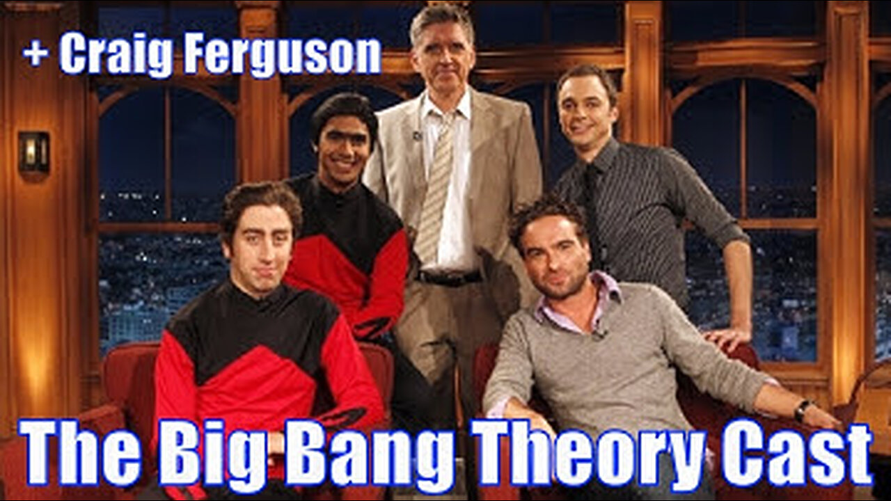 The Big Bang Theory - Full Episode - The Late Late Show With Craig Ferguson