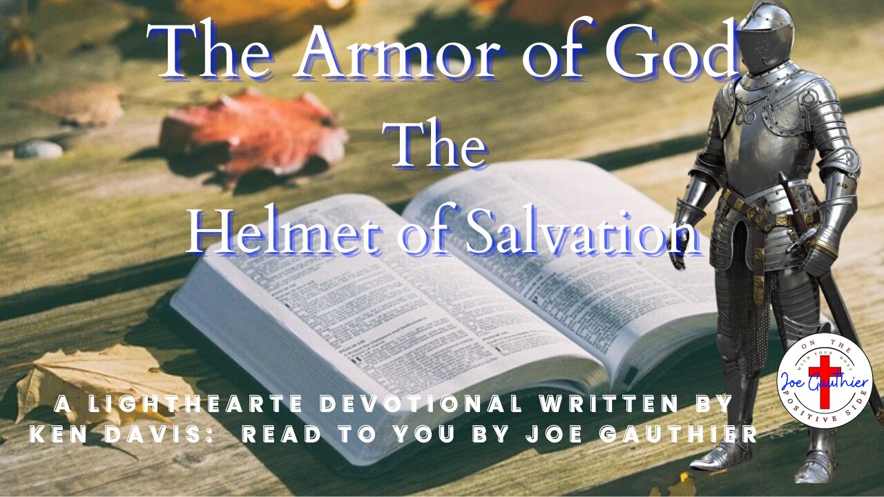 The Armor of God - The helmet of Salvation