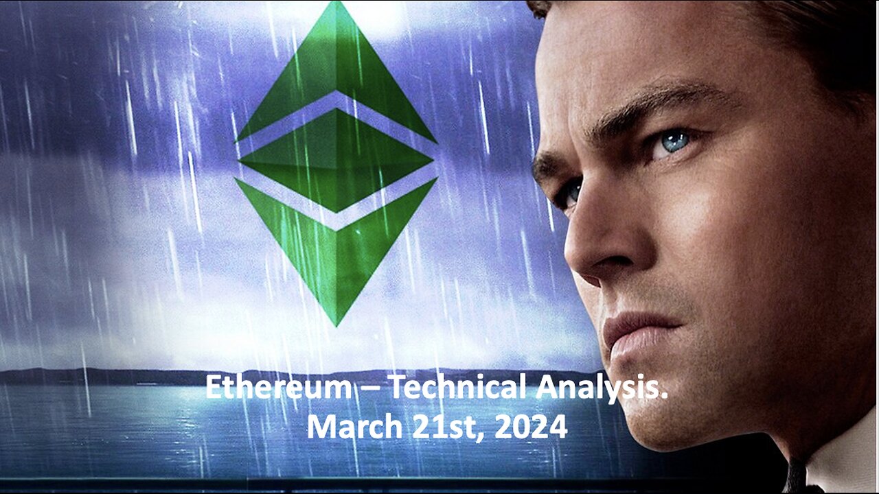 Ethereum - Technical Analysis, March 21st, 2024