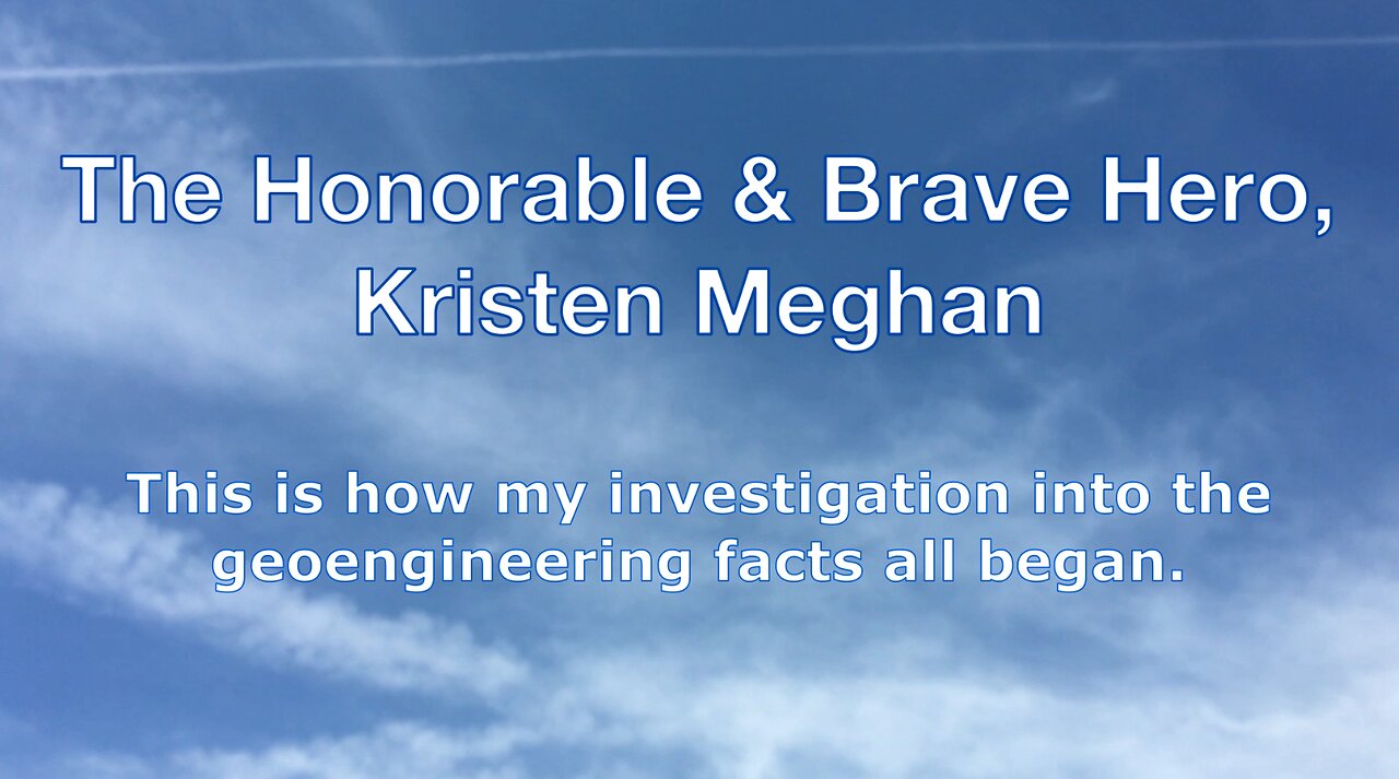 Geoengineering - Kristen Meghan-Edwards, Initial Whistleblowing on 1-18-2014 in Hauppague, New York