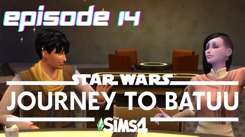 Sims 4 - Journey To Batuu Let's Play - Episode 14