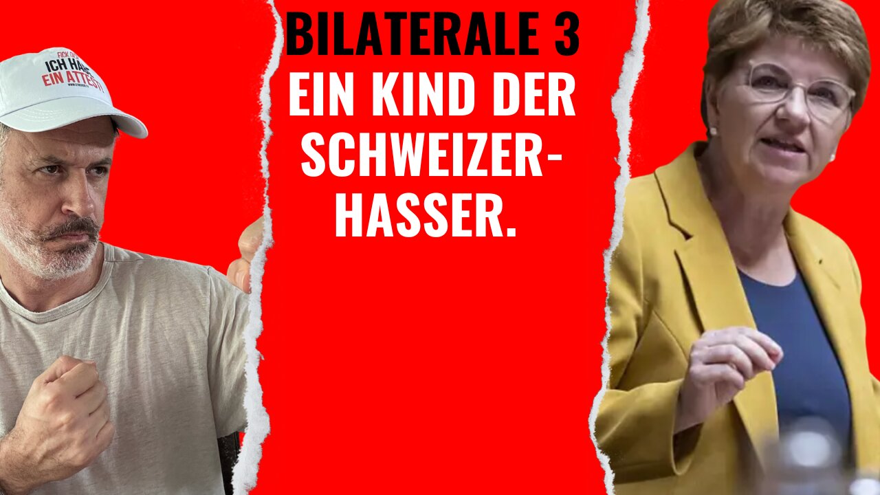 Bilaterale 3: Knebelvertrag ist ein Kind der Schweizerhasser