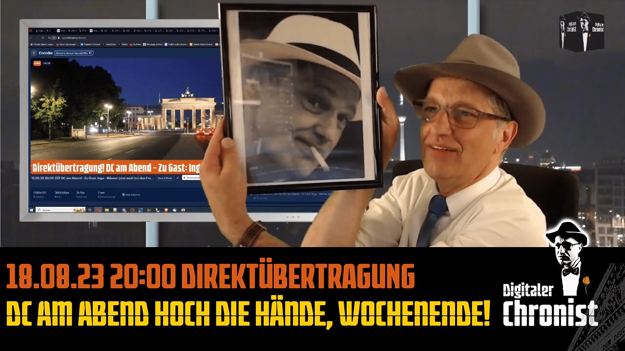 Aufzeichnung vom 18.08.23 Direktübertragung! DC am Abend - Hoch die Hände, Wochenende!