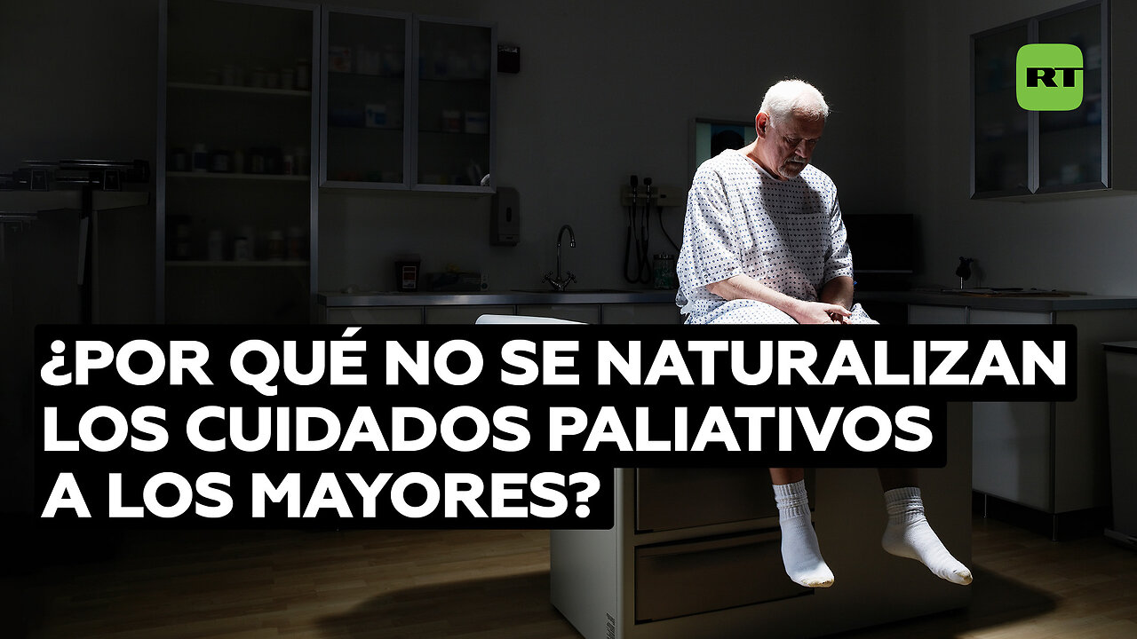 ¿Por qué no se naturalizan los cuidados paliativos a los mayores?