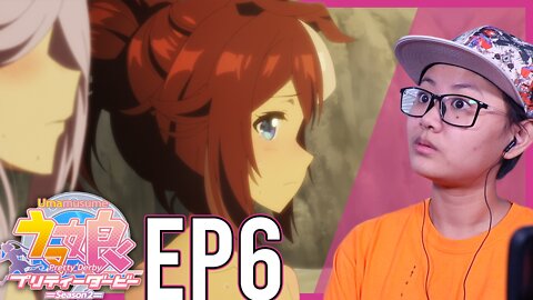 Uma Musume S2 EP 6 Reaction