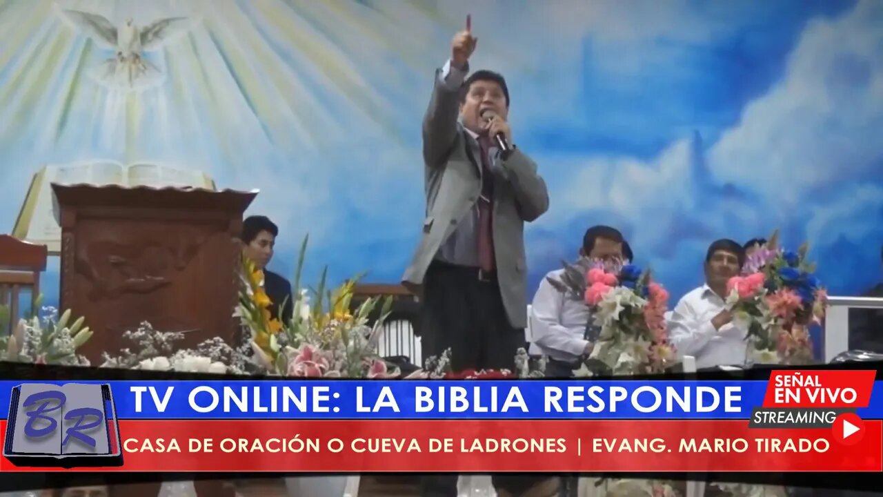 CASA DE ORACIÓN O CUEVA DE LADRONES - EVANG. MARIO TIRADO | TV LA BIBLIA RESPONDE