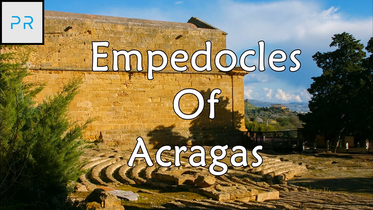 The Presocratics: Empedocles