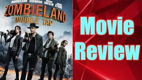 Zombieland 2 Double Tap - Movie Review