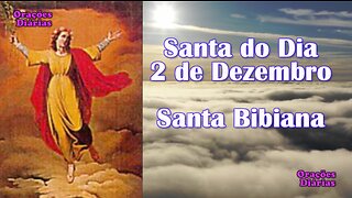 Santa do dia 2 de Dezembro, Santa Bibiana