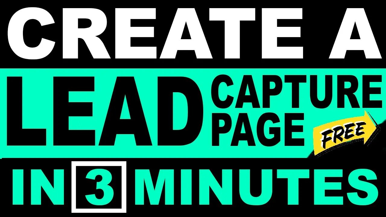 How To Create A Lead Capture Page For Free In 3 Minutes 😮