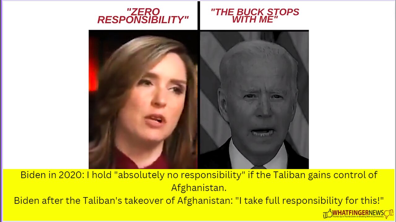 Biden in 2020: I hold "absolutely no responsibility" if the Taliban gains control of Afghanistan.