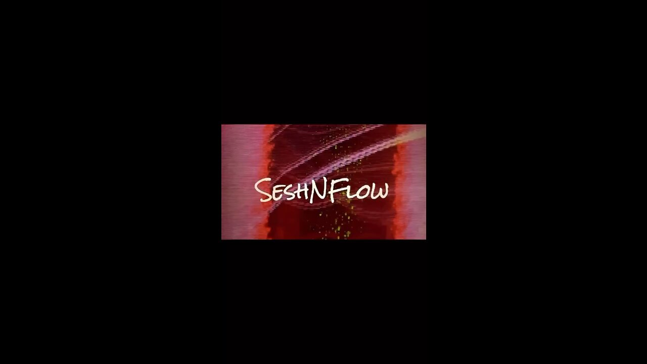 SeshNFlow - not a brand name, but a motto for life