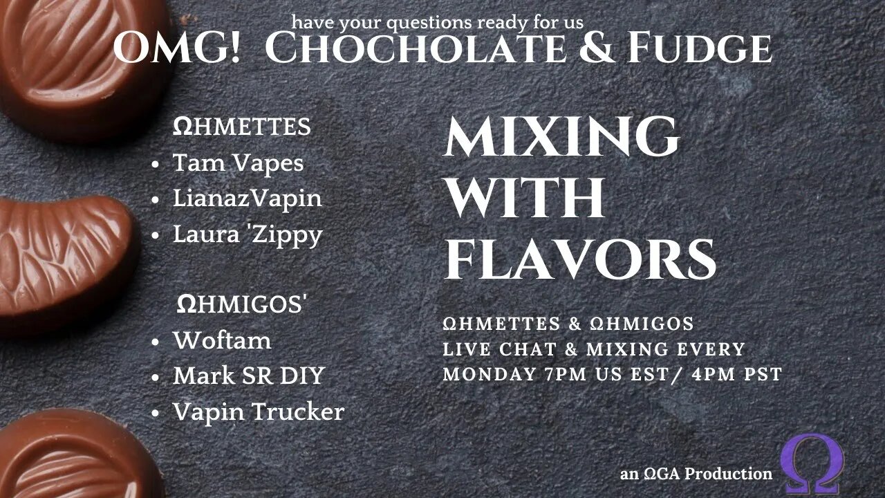 Mixing with Flavors: OMG Chocolate & Fudge