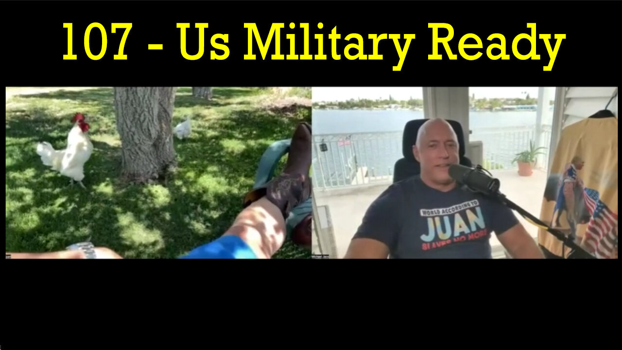 Juan O Savin & Michael Jaco BREAKING: 107 - Us Military Ready