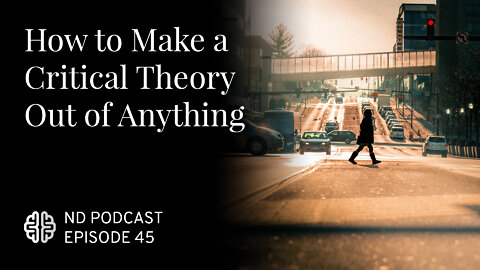 How to Make a Critical Theory Out of Anything