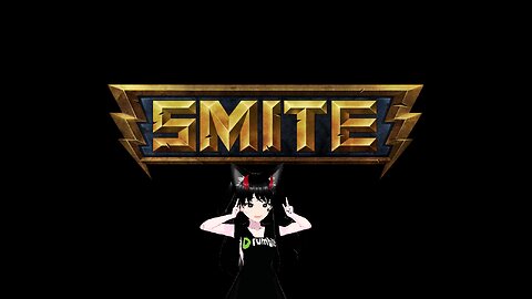 [VRumbler]💚Smite!!💚