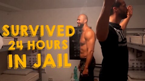 Andrew Tate and Tristan Tate SURVIVED 24 HOURS IN JAIL