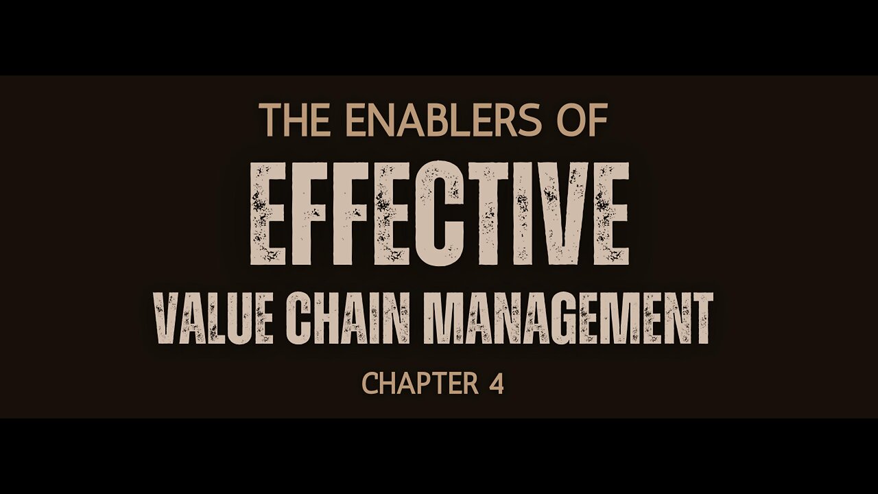 Enablers of Effective Value Chain Management