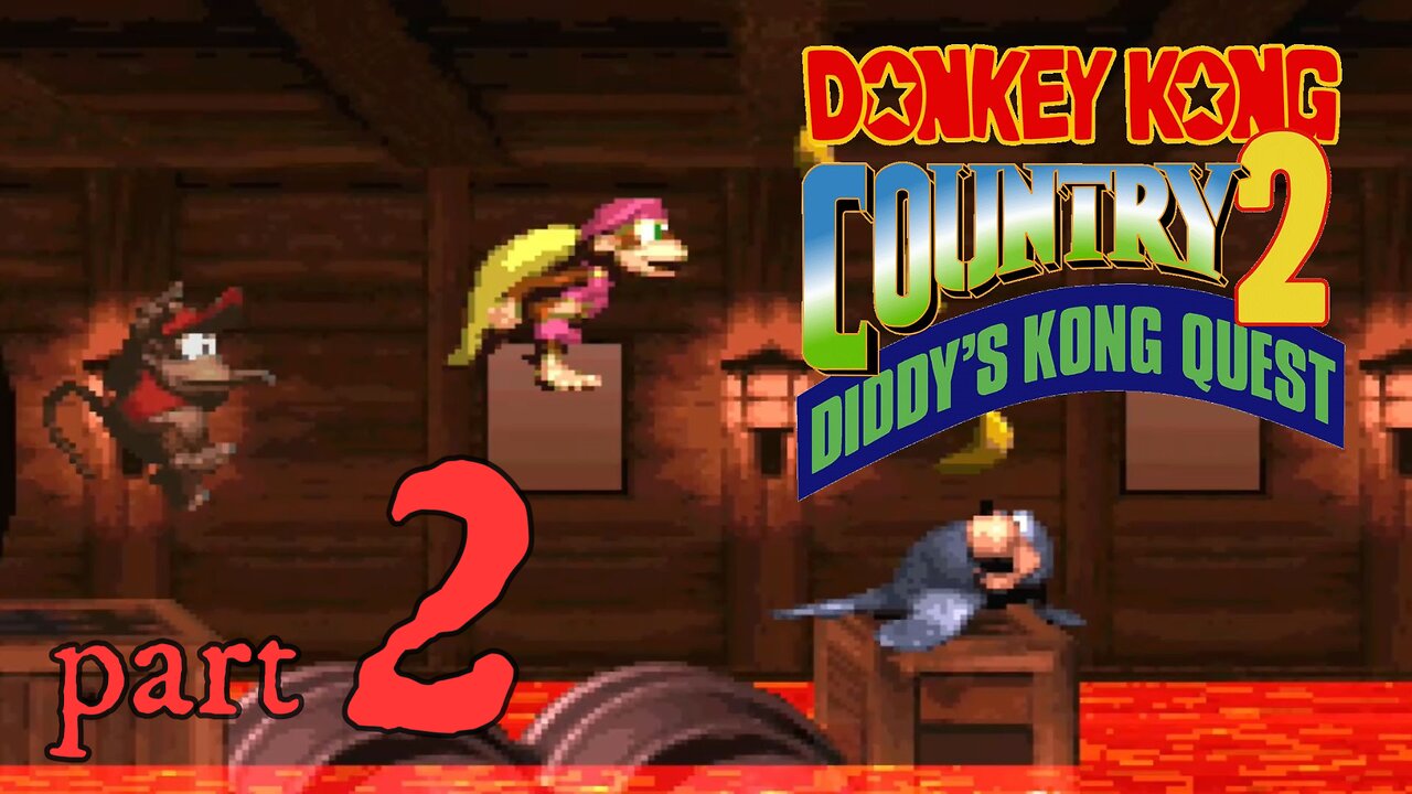 Donkey Kong Country 2: Diddy's Kong-Quest 102% - Part 2: Crocodile Cauldron