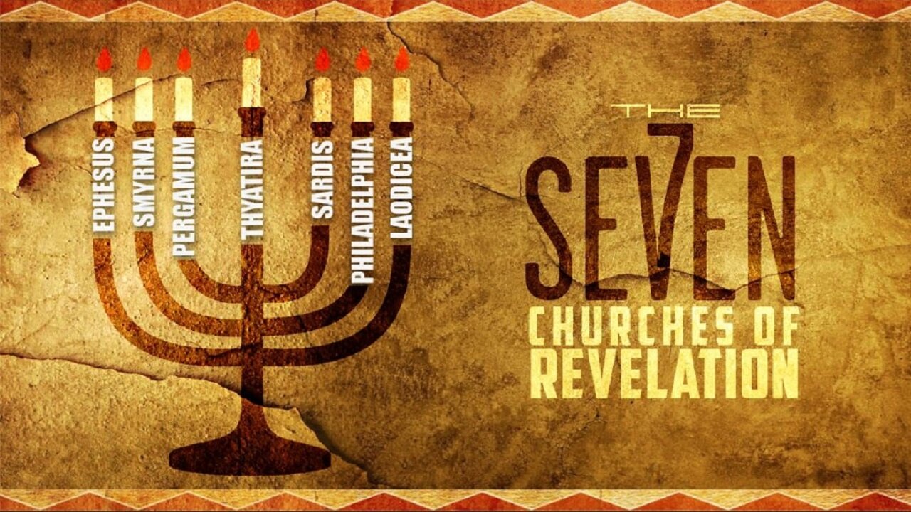 Word for the Week – Week 5: The 7 Churches and the Church Today