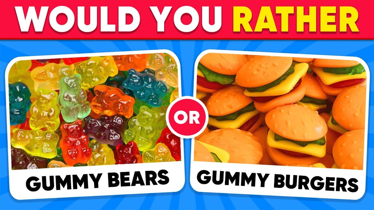 Would You Rather...? Popular Candy and Sweets 🍬🍦🧁 Quiz Kingdom