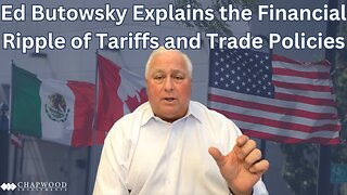 Ed Butowsky Explains the Financial Ripple of Tariffs and Trade Policies