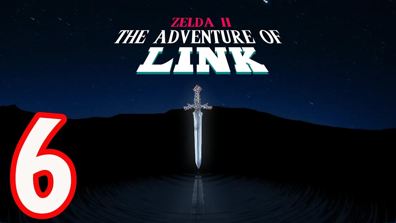 Zelda II: The Adventure of Link - Part 6 - The Other Side of Hyrule