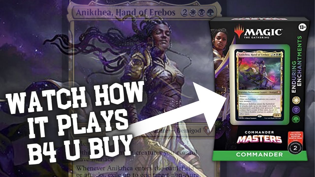 BEGINNERS GUIDE to Playing Enduring Enchantments | MTG Commander Masters | Anikthea, Hand of Erebos