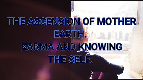 The Ascension of Mother Earth