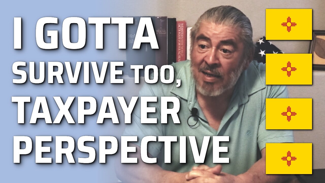 I Gotta Survive Too, Taxpayer Perspective