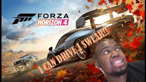 I SWEAR I CAN DRIVE!!! Forza horizon 4 gameplay