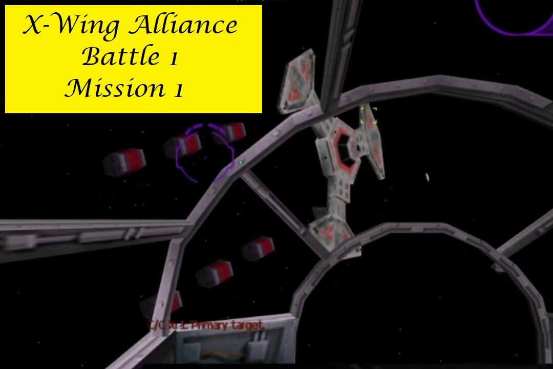 X-Wing Alliance : Battle 1 - Mission 1