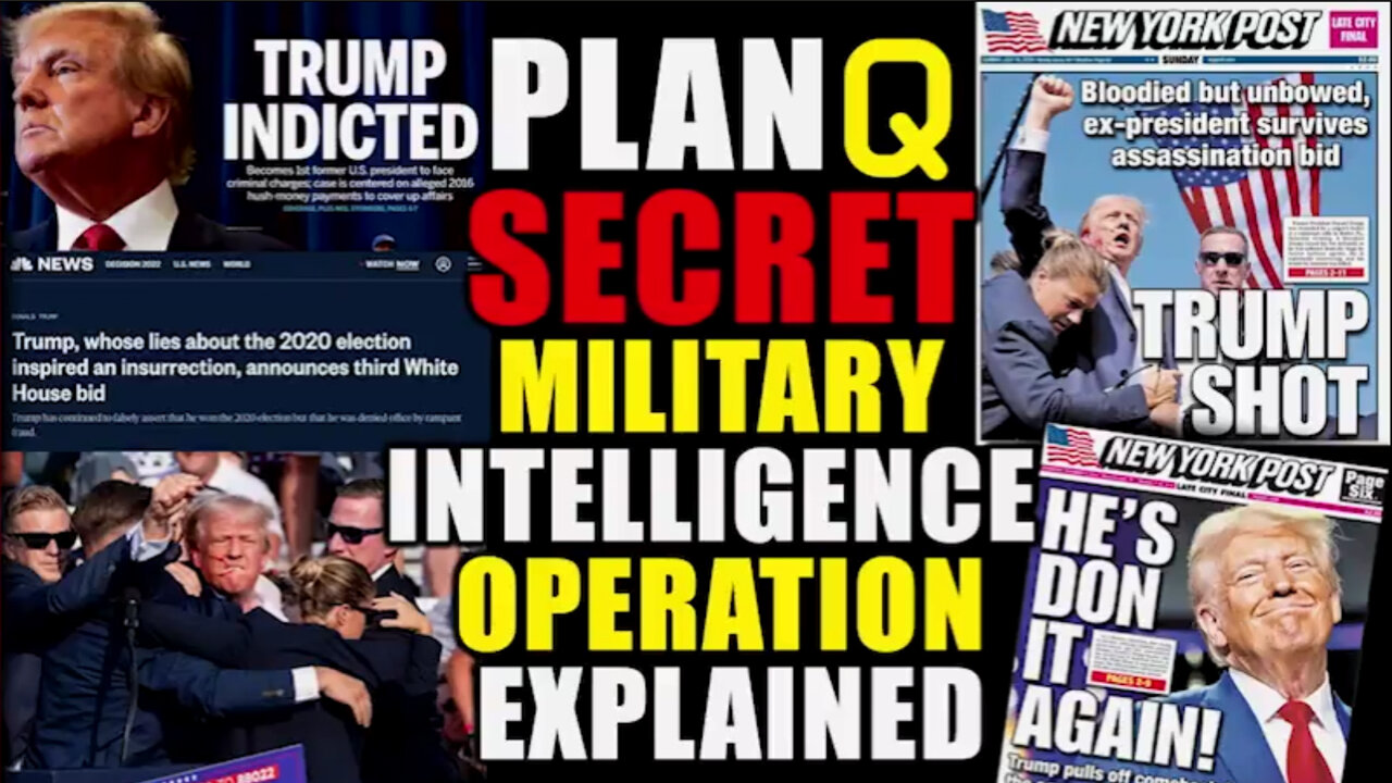 Trump Indicted! Q Plan - The Secret Military Intelligence Operation Explained