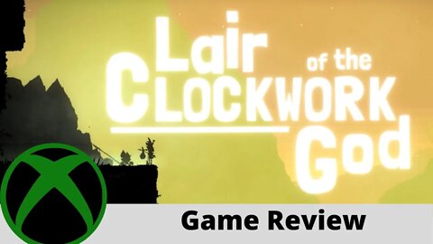 Lair of the Clockwork God Review on Xbox One