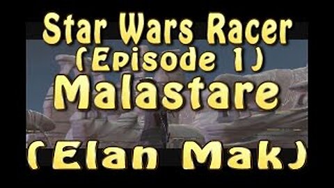 Star Wars Racer (Episode 1) Malastare (Elan Mak)