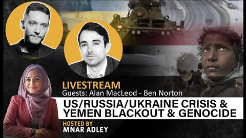 Media Beats Drums of War w/ Russia Over Ukraine While US-Saudis Block Yemen's Internet For Days