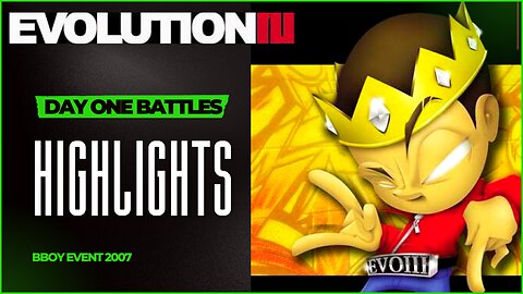 EVOLUTION 3 | DAY ONE BATTLES | HIGHLIGHTS