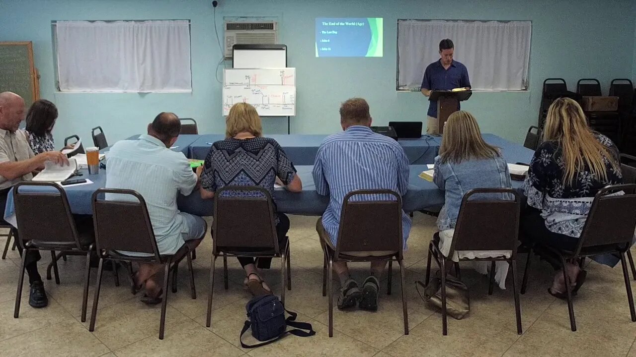 9-15-2019 Eschatology Lesson 15- The Last Day with Pastor Craig Campbell