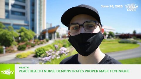 PeaceHealth nurse demonstrates proper mask technique