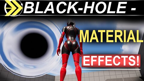 Unreal5 VFX: BLACK-HOLE Material Effect -