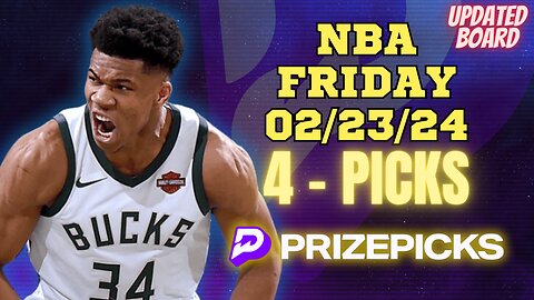 #PRIZEPICKS | BEST PICKS FOR #NBA FRIDAY | 02/23/24 | BEST BETS | #BASKETBALL | TODAY | PROP BETS