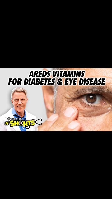 #SHORTS AREDS Vitamins for Diabetes & Eye Disease