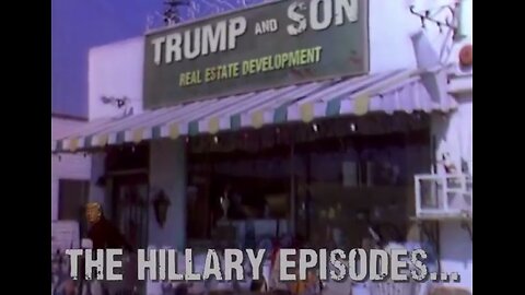 Trump & Hillary Episodes