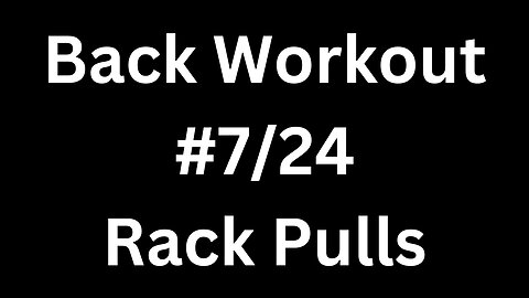 Back Workout 7/24