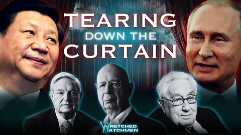 Tearing Down The Curtain | Part 2 - China