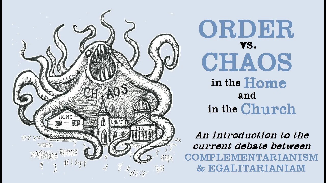 MALE & FEMALE: Order & Chaos at Home & at Church - Reese